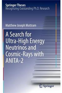 Search for Ultra-High Energy Neutrinos and Cosmic-Rays with Anita-2