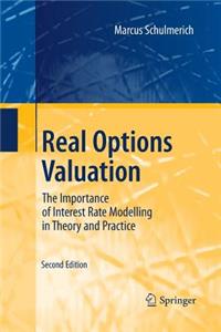 Real Options Valuation