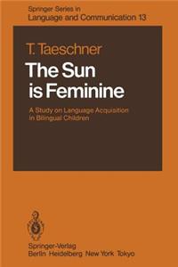Sun Is Feminine