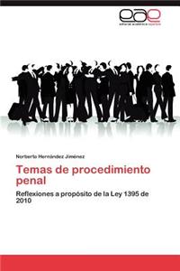Temas de Procedimiento Penal