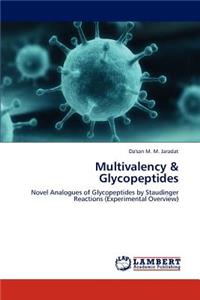 Multivalency & Glycopeptides