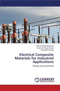 Electrical Composite Materials for Industrial Applications