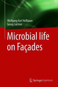 Microbial Life on Façades