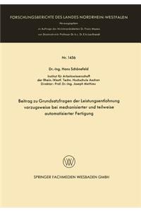 Beitrag zu Grundsatzfragen der Leistungsentlohnung vorzugsweise bei mechanisierter und teilweise automatisierter Fertigung