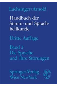 Handbuch der Stimm- und Sprachheilkunde