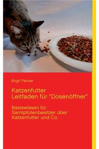 Katzenfutter Leitfaden für Dosenöffner