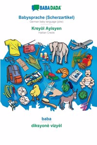 BABADADA, Babysprache (Scherzartikel) - Kreyòl Ayisyen, baba - diksyonè vizyèl