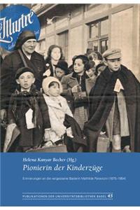 Pionierin Der Kinderzuge