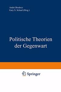 Politische Theorien der Gegenwart