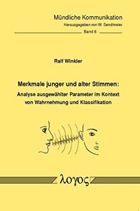 Merkmale Junger Und Alter Stimmen