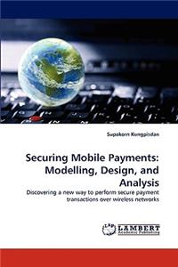 Securing Mobile Payments