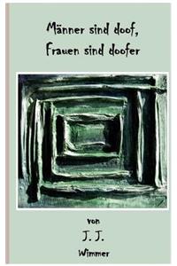 Männer sind doof