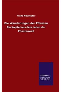 Die Wanderungen der Pflanzen