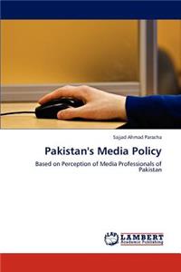 Pakistan's Media Policy