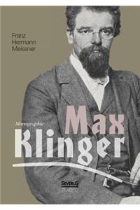 Max Klinger. Monographie