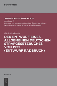 Entwurf eines Allgemeinen Deutschen Strafgesetzbuches von 1922 (Entwurf Radbruch)