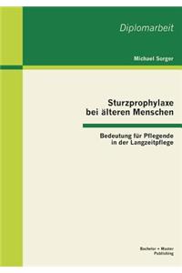 Sturzprophylaxe bei älteren Menschen