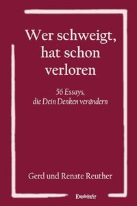 Wer schweigt, hat schon verloren