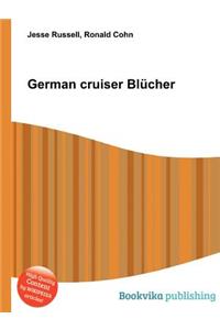 German Cruiser Blucher