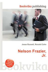 Nelson Frazier, Jr.