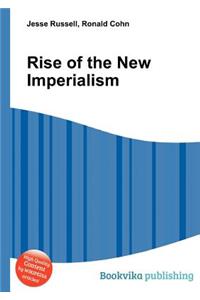 Rise of the New Imperialism