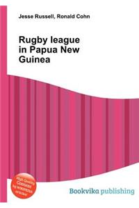 Rugby League in Papua New Guinea