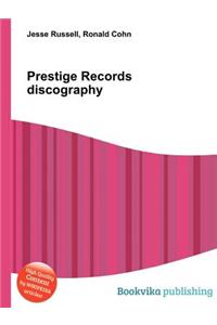 Prestige Records Discography