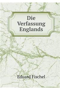 Die Verfassung Englands