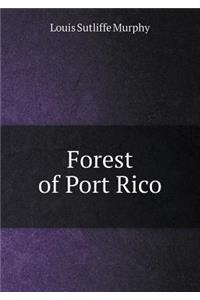 Forest of Port Rico