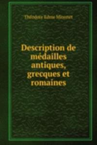Description de medailles antiques, grecques et romaines