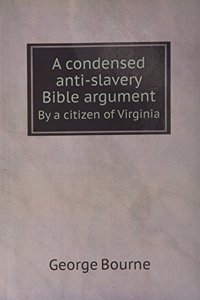 A Condensed Anti-Slavery Bible Argument