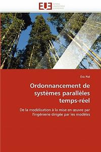 Ordonnancement de Systèmes Parallèles Temps-Réel