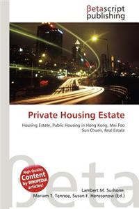 Private Housing Estate