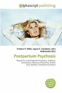 Postpartum Psychosis