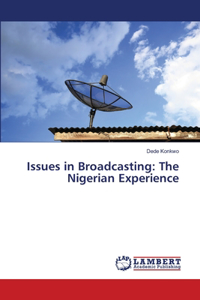 Issues in Broadcasting