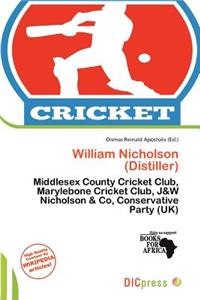 William Nicholson (Distiller)