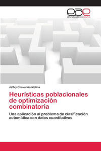 Heurísticas poblacionales de optimización combinatoria