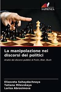 manipolazione nei discorsi dei politici