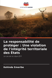 La responsabilité de protéger