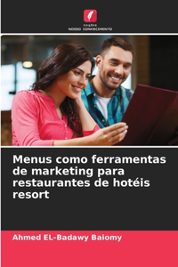 Menus como ferramentas de marketing para restaurantes de hotéis resort