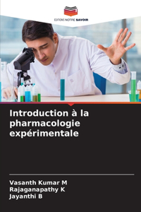 Introduction à la pharmacologie expérimentale
