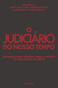 O Judiciário do nosso tempo