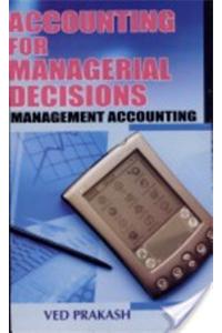 Accounting For Managerial Decisions (Management Accounting)