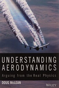 Understanding Aerodynamics: Arguing from the Real Physics