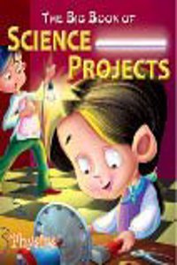 Dhingra Big Book Of Science Projects