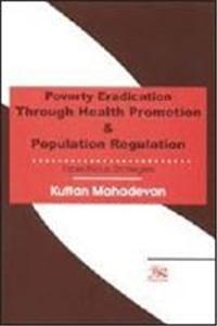Poverty Eradication Through Health Promotion and Population Regulation