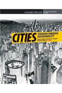 Cities: Steering Towards Sustainability
