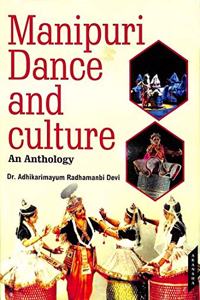 Manipuri Dance and Culture