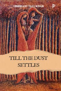 Till The Dust Settles