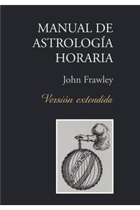 Manual de Astrología Horaria - Versión extendida